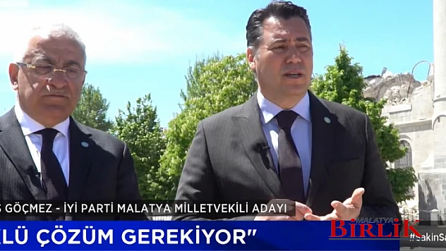 İYİ Partili Göçmez, Malatya'da Köklü Çözüm Gerekiyor