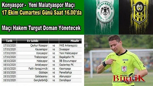 Konyaspor - Y.Malatyaspor Maçını Turgut Doman Yönetecek