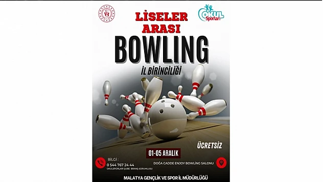 Malatya'da Liseler Arası Bowling Heyecanı Başlıyor!