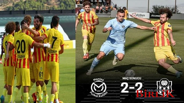 Manisaspor 2-2 Yeni Malatyaspor
