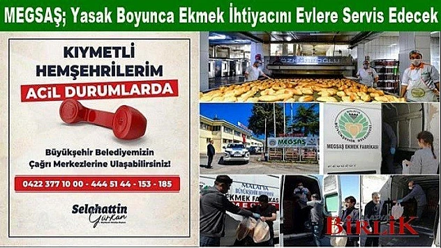 MEGSAŞ Vatandaşın Ekmek İhtiyacı Karşılanacak