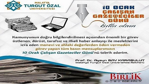 Rektör Karabulut'tan 10 Ocak Çalışan Gazeteciler Günü Mesajı