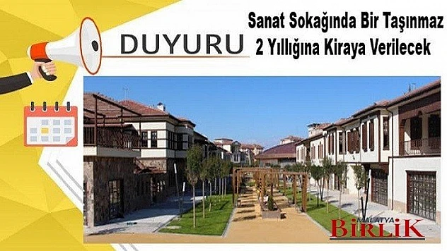 Sanat Sokağında Bir Taşınmaz 2 Yıllığına Kiraya Verilecek