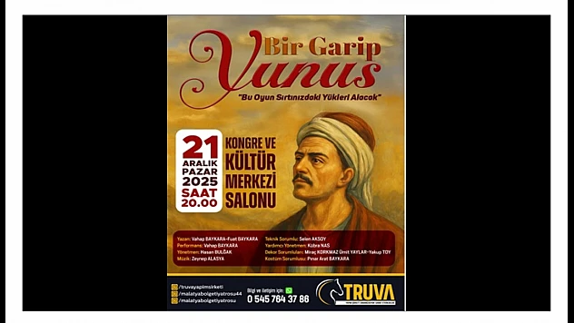 Tek Perdelik Yunus Emre Oyunu Malatyalılarla Buluşuyor