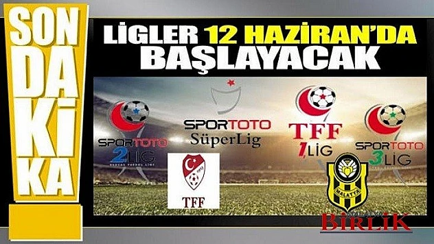 TFF Tüm Lig Maçları 12-13-14 Haziran'da Oynanacak