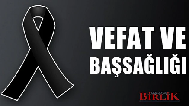 VEFAT VE BAŞSAĞLIĞI