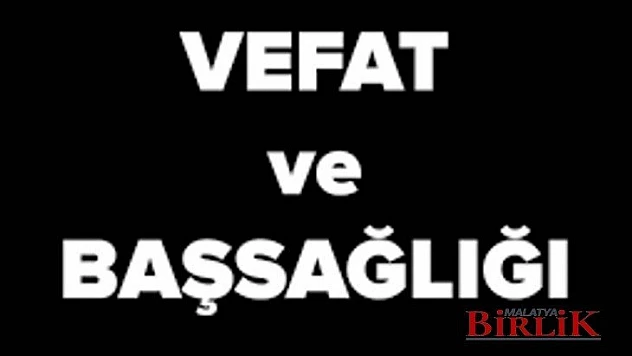 VEFAT VE BAŞSAĞLIĞI MESAJI