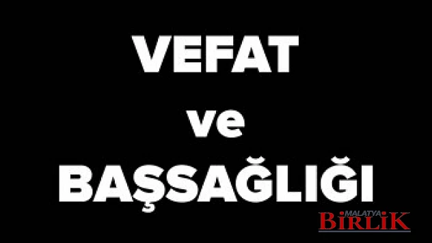 VEFAT VE BAŞSAĞLIĞI MESAJI