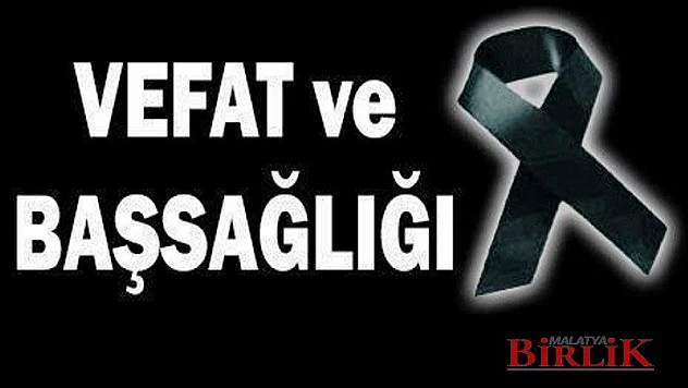 VEFAT VE BAŞSAĞLIĞI