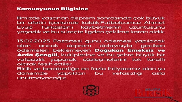 Yeni Malatyaspor: 'Bu Vefasızlığı Asla Unutmayacağız'