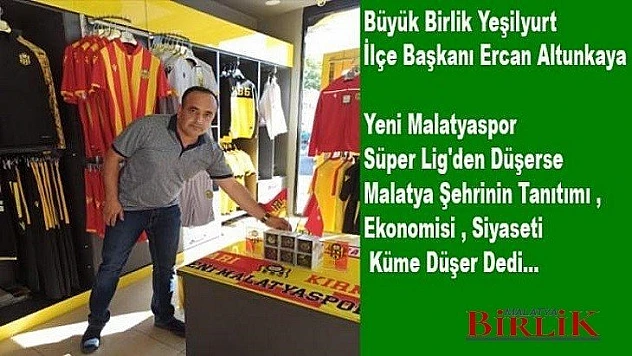 Yeni Malatyaspor Küme Düşerse Malatya Şehri Küme Düşer