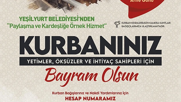 Yeşilyurt Belediyesi 'Kurban Bağış' Kampanyasında Son Gün 5 Haziran!