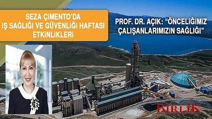 Açık, Önceliğimiz Çalışanlarımızın İş Sağlığı ve Güvenliği
