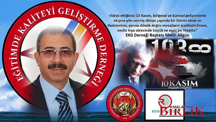 Başkan Akgün'den 10 Kasım Atatürk'ü Anma Mesajı...