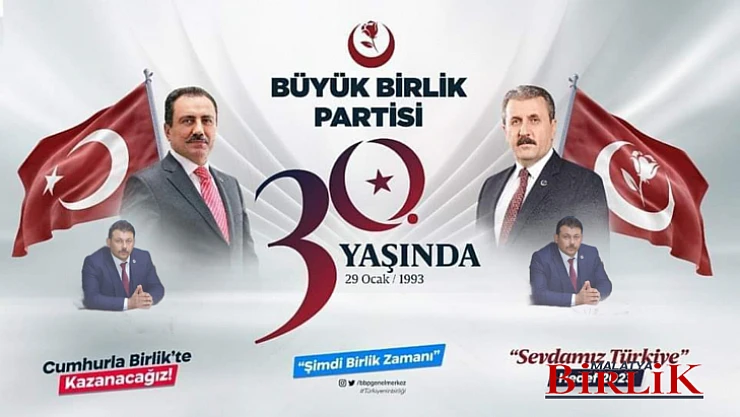 Başkan Karaman, Muhsin Yazıcıoğlu'nun 'Emaneti' Büyük Birlik Partisi 30 Yaşında