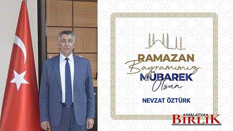 Başkan Öztürk'ten Ramazan Bayramı Mesajı