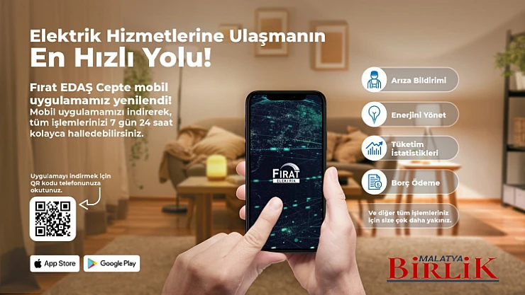 Fırat EDAŞ Cepte'İle Tüm Elektrik Hizmetleri Parmağınızın Ucunda