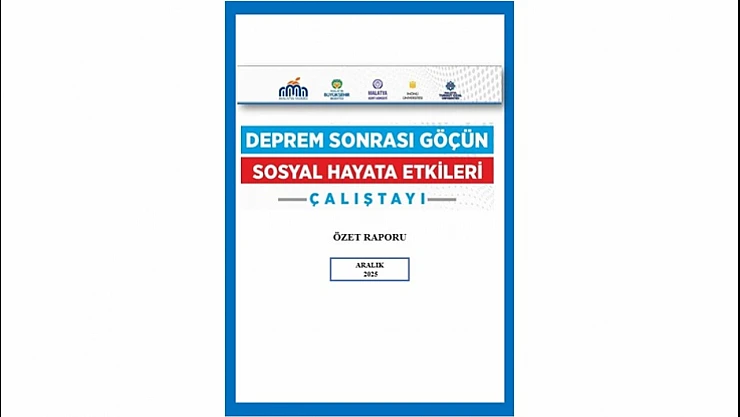 Göç, Mahremiyet ve Sosyal Çözülme: Malatya Çalıştayında Uyarı Niteliğinde Rapor