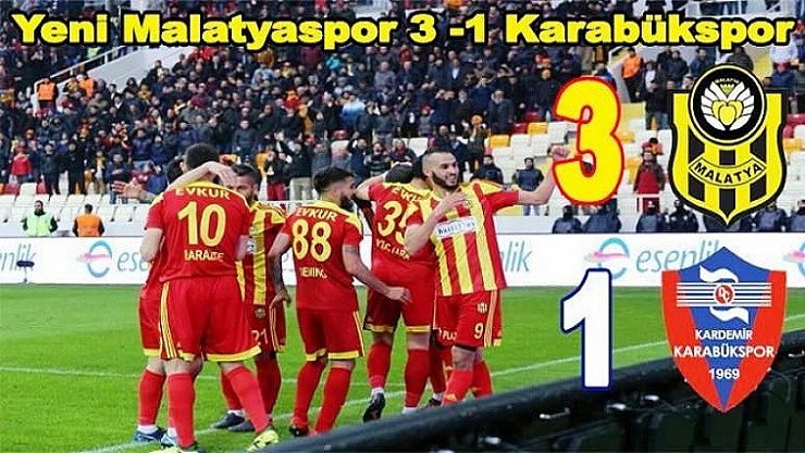 Yeni Malatyaspor 'da Üçlük:  3 Attı 3 Puanı Kaptı
