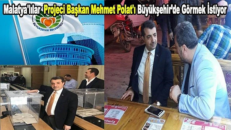 Büyükşehir Başkanlığında Öne Çıkan İsim Mehmet Polat