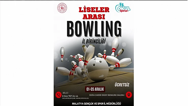 Malatya'da Liseler Arası Bowling Heyecanı Başlıyor!