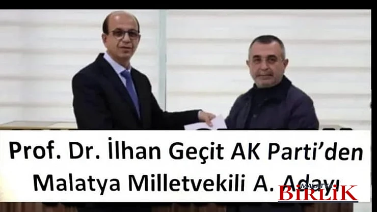 Prof. Dr. İlhan Geçit AK Parti'den A. Adaylığını Açıkladı