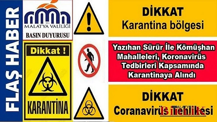 Sürür ile Kömüşhan Karantinaya Alındı