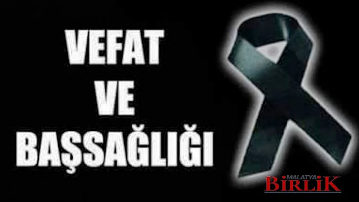 VEFAT VE BAŞSAĞLIĞI