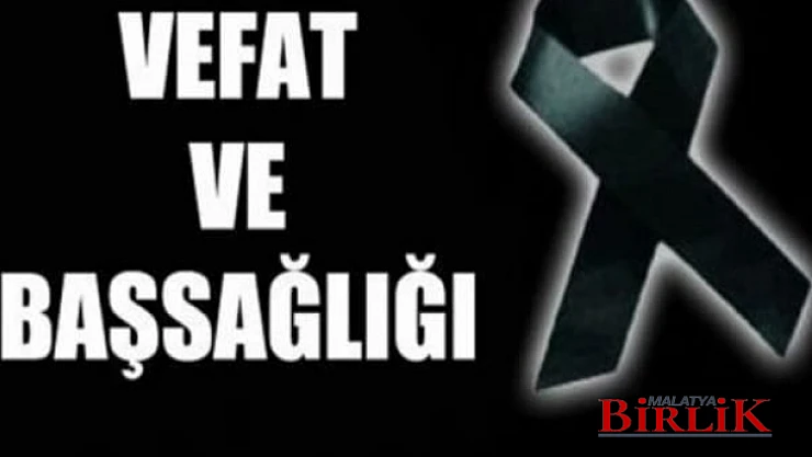 VEFAT VE BAŞSAĞLIĞI 