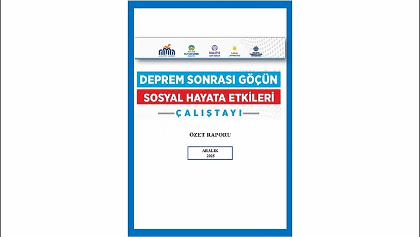 Göç, Mahremiyet ve Sosyal Çözülme: Malatya Çalıştayında Uyarı Niteliğinde Rapor
