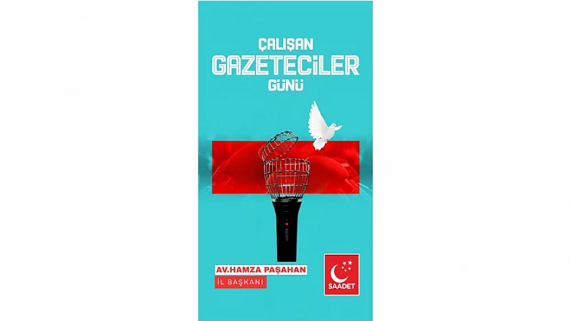 Başkanı Paşahan'dan Gazeteciler Günü Mesajı