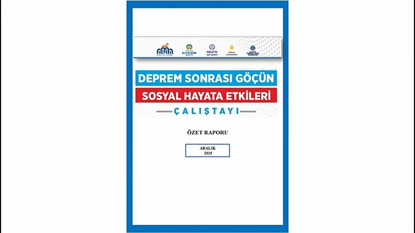 Göç, Mahremiyet ve Sosyal Çözülme: Malatya Çalıştayında Uyarı Niteliğinde Rapor
