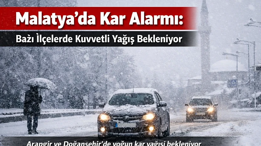 Meteoroloji Uyardı: Malatya'da Buzlanma, Don ve Çığ Tehlikesi