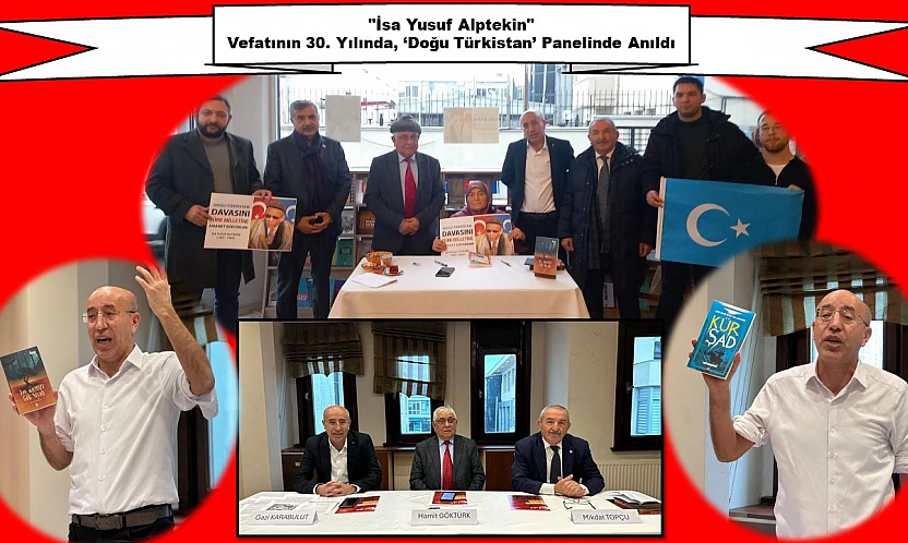 İsa Yusuf Alptekin Anmasında Türkistan Vurgusu: 'Hakikatleri Yüksek Sesle Söylemeliyiz'