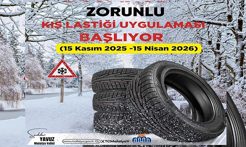 Malatya'da Zorunlu Kış Lastiği Dönemi Başlıyor