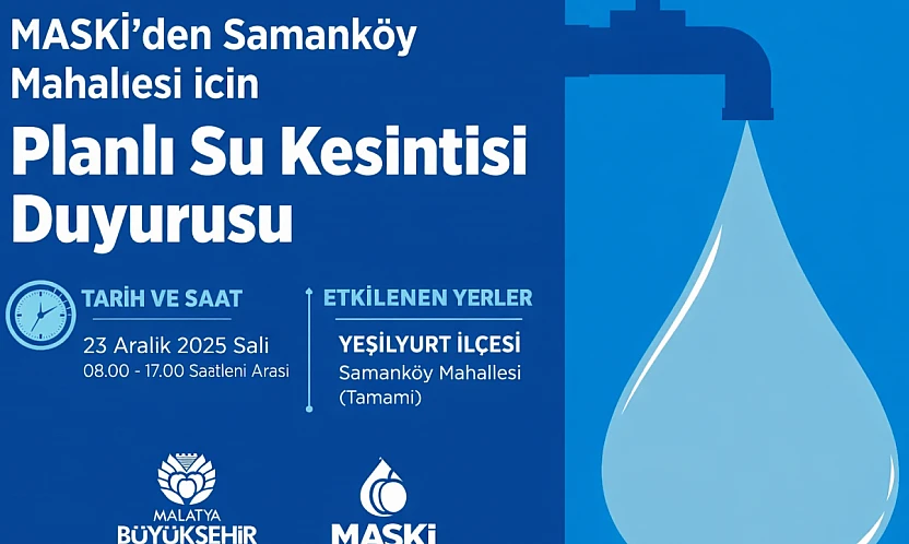 Samanköy Mahallesi'nde Yarın Su Kesintisi Yaşanacak