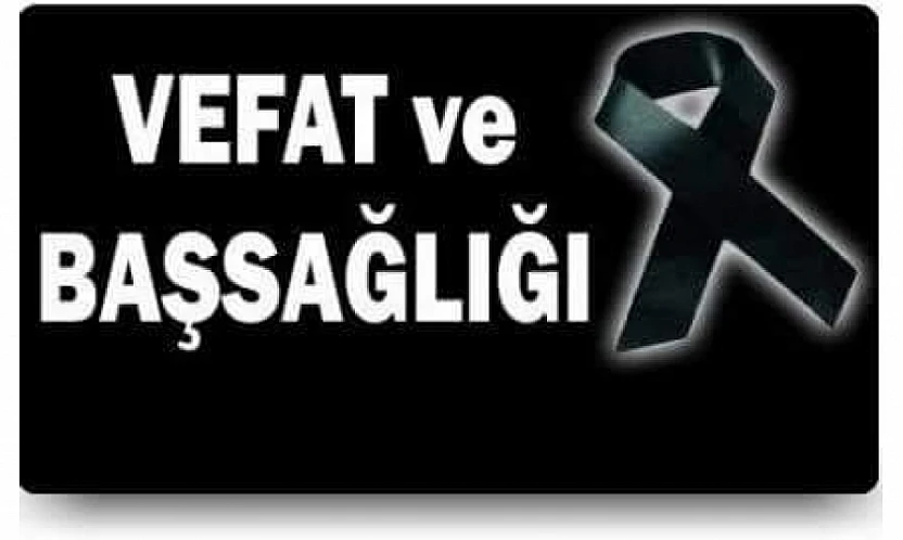 Vefat ve Başsağlığı
